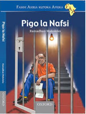 Pigo La Nafsi(Oxford)